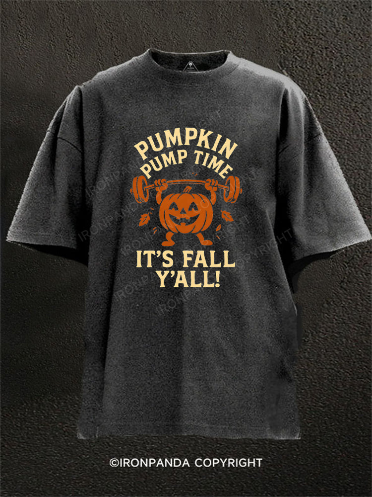PUMPKIN PUMP TIME IT'S FALL Y'ALL! Washed Gym Shirt
