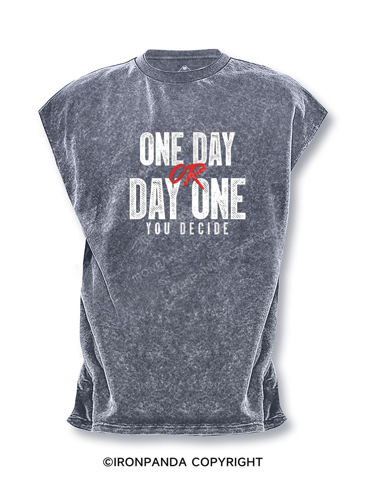 One Day or Day One - You Decide Cut Off Tank