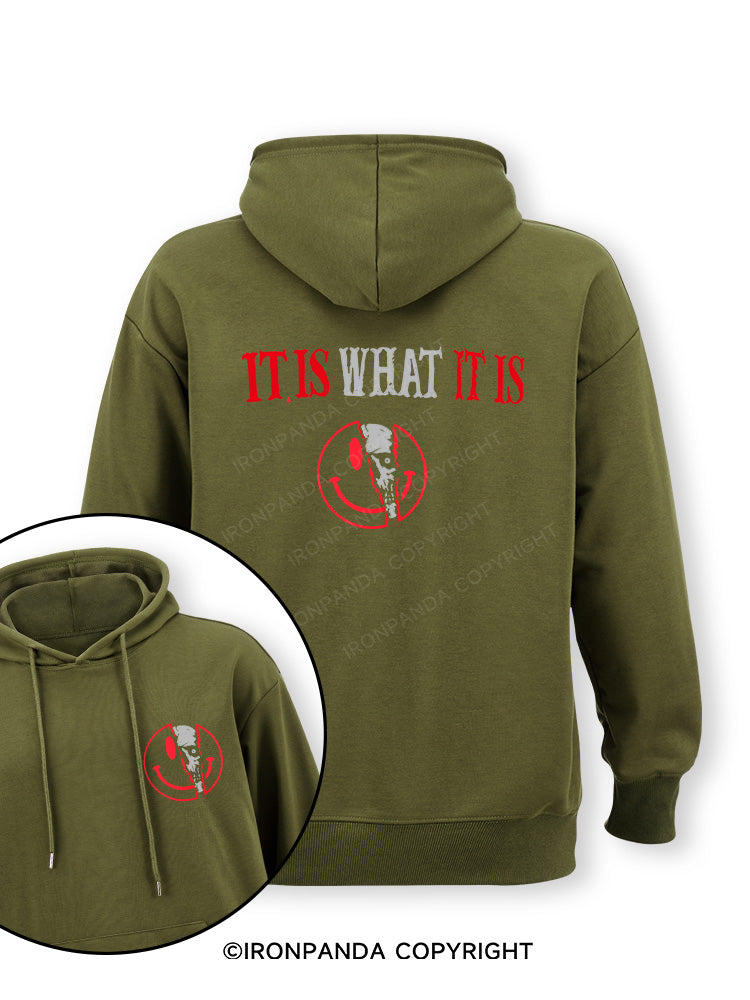 IT IS WHAT IT IS Double-Sided Printed Classic Gym Hoodie