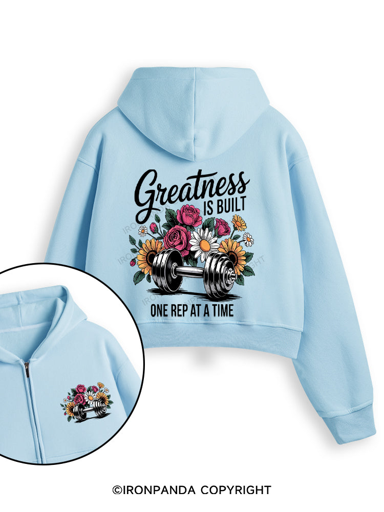 GREATNESS IS BUILT ONE REP AT A TIME  color Fleece Crop Zip Up Hoodie