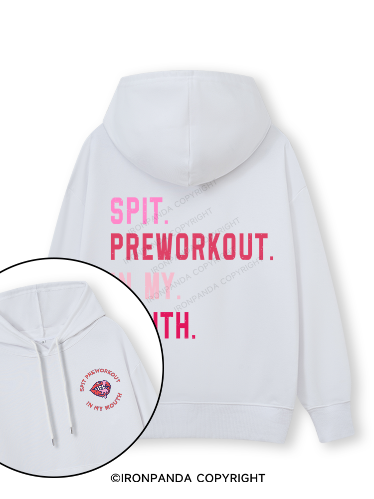 SPIT PREWORKOUT IN MY MOUTH Double-Sided Printed Classic Gym Hoodie
