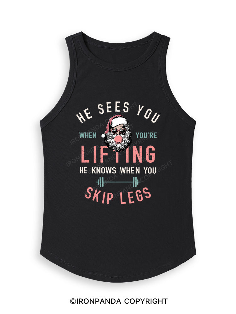 HE SEES YOU WHEN YOU'RE LIFTING Fitted Tank Top