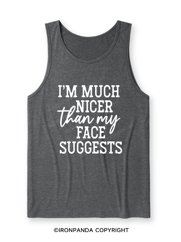 I'M NICER THAN MY FACE LETTERS Ultra Soft Heather Tank