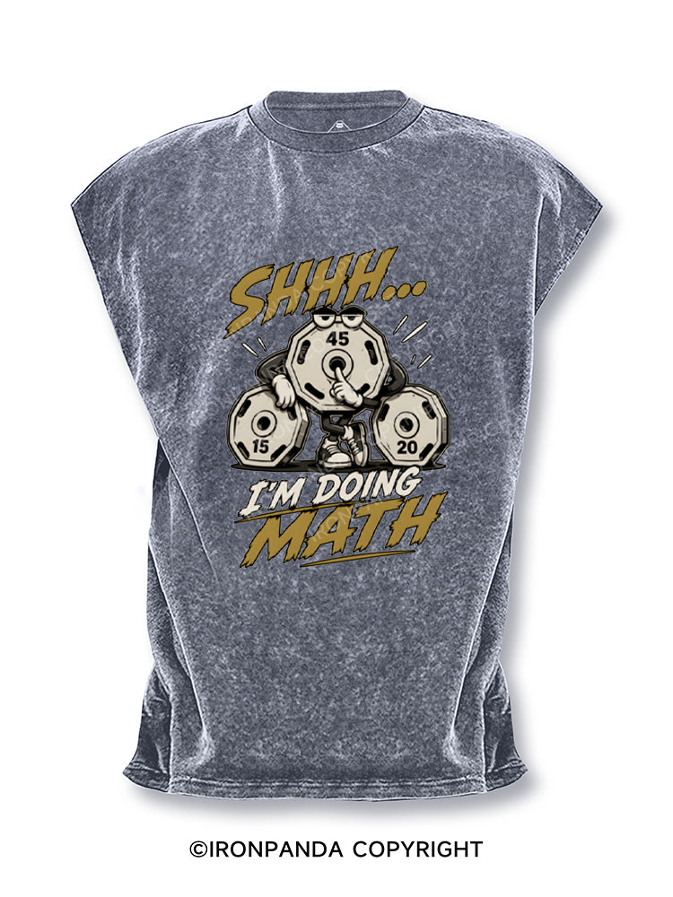 Shhh I'm Doing Math Funny Weightlifting Cut Off Tank