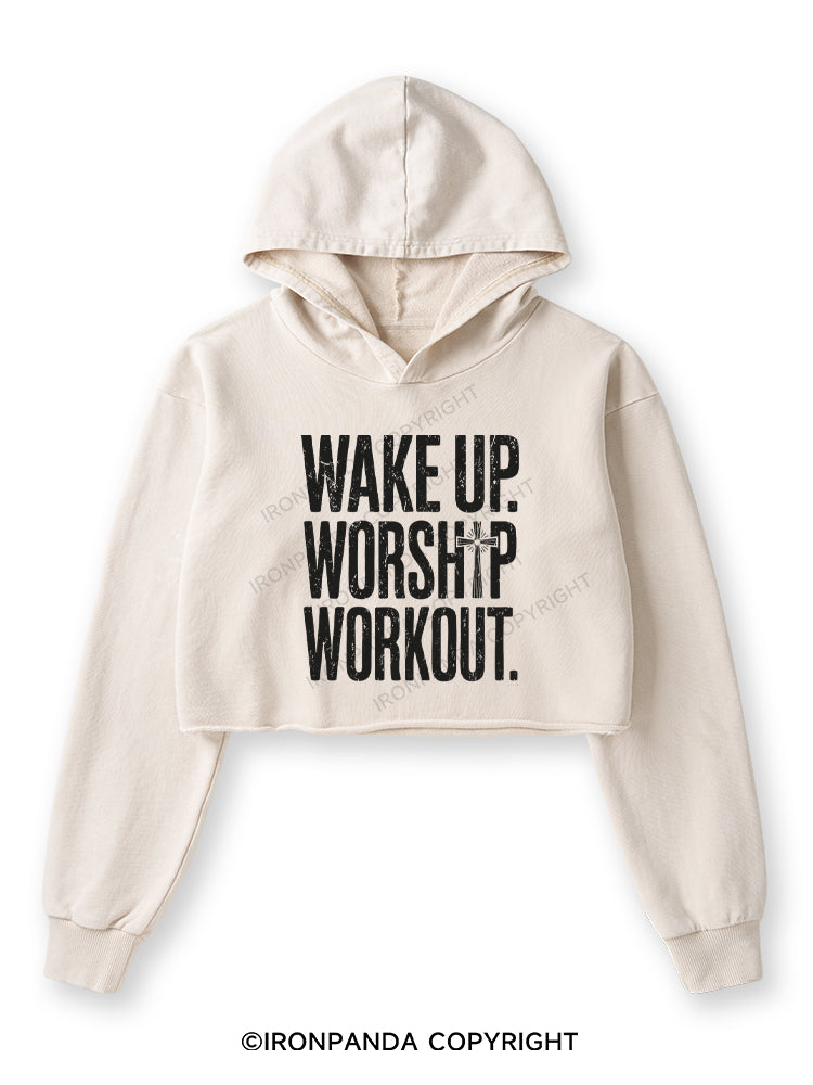 WAKE UP WORSHIP WORKOUT JESUS Washed Crop Hoodie