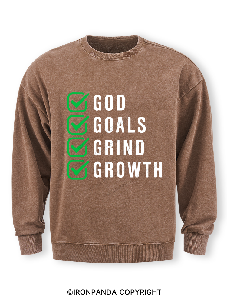 God Goals Grind Growth Washed Sweatshirt