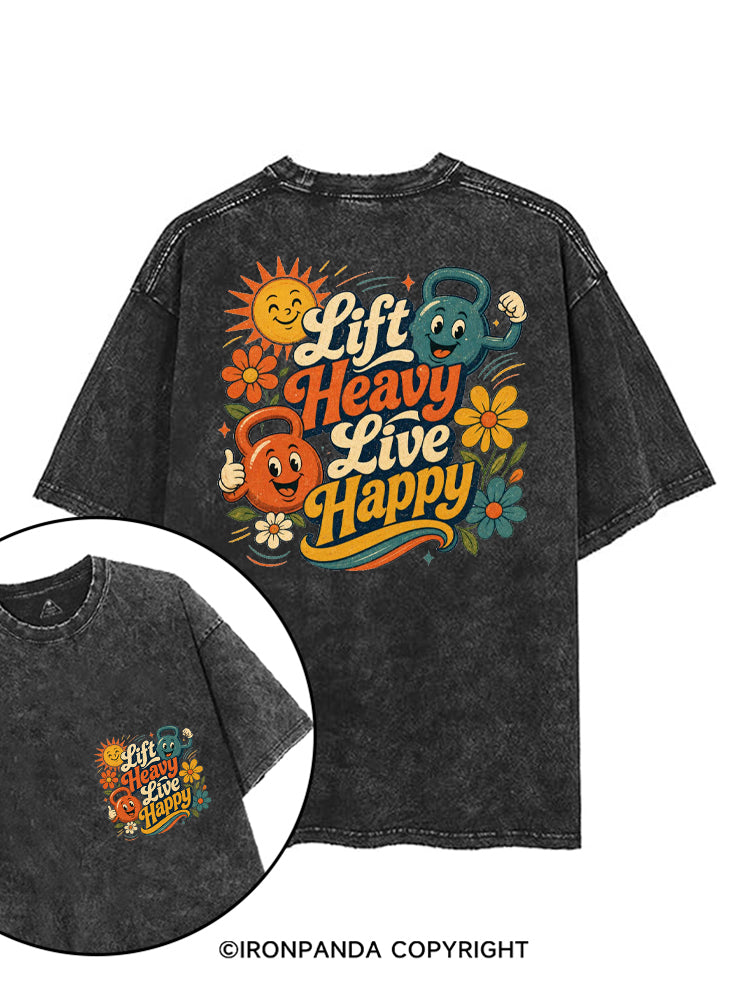 LIFT HEAVY LIVE HAPPY FUNNY GYM VIBE printed Gym Shirt