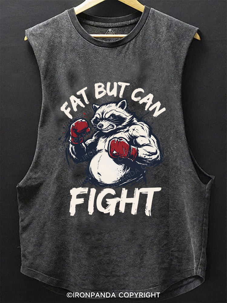 Fat But Can Fight Raccoon Scoop Bottom Cotton Tank