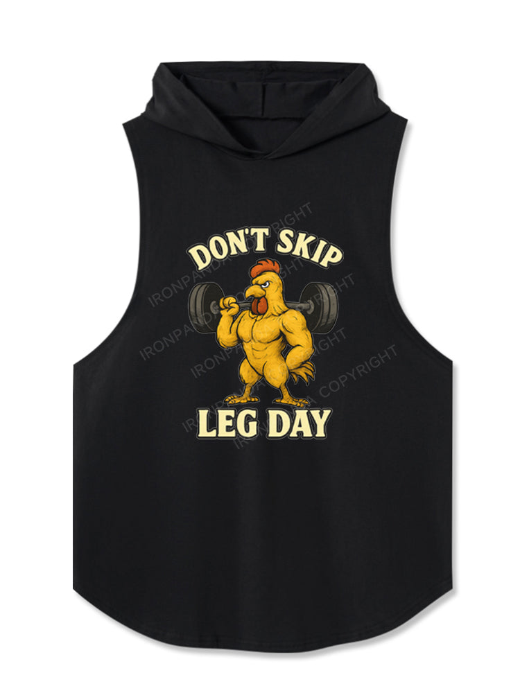 DON'T SKIP LEG DAY Hooded Tank