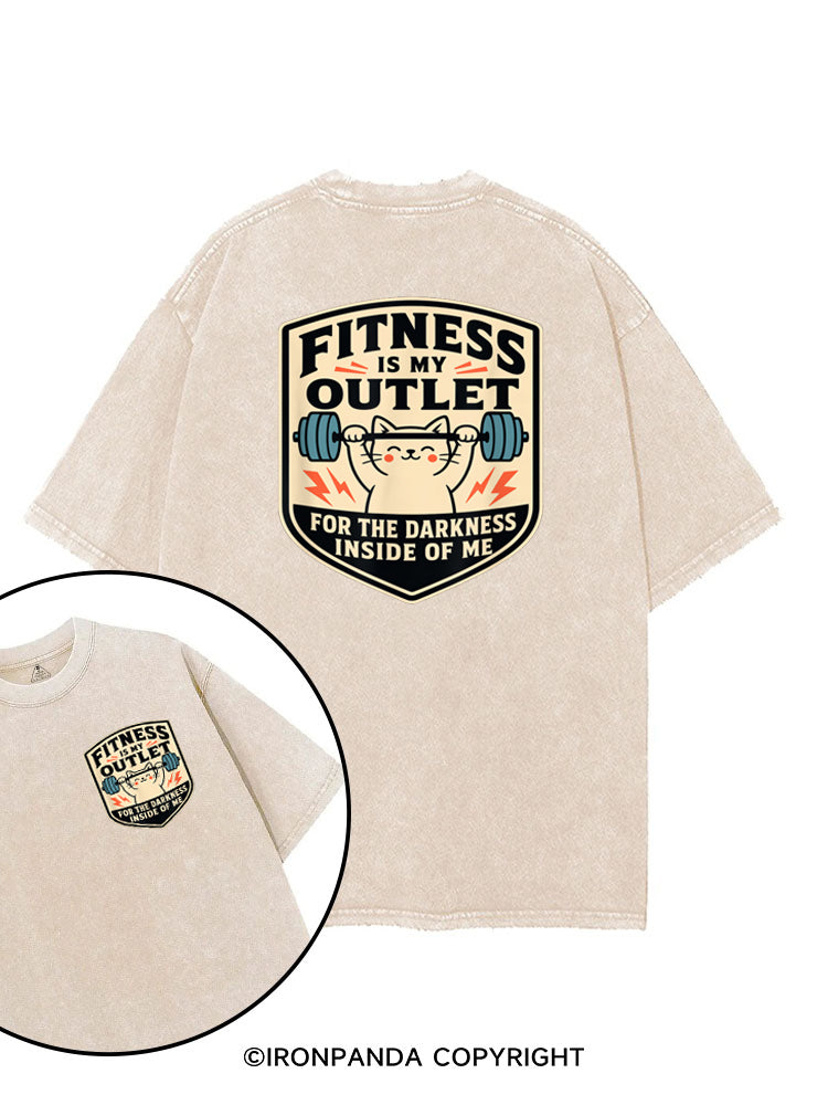 FITNESS IS MY OUTLET FOR THE DARKNESS INSIDE OF ME printed Gym Shirt