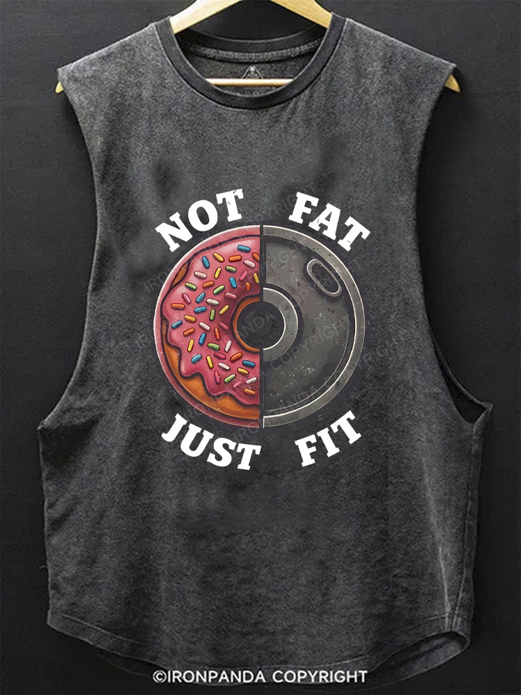 Not Fat Just Fit Donut Weight Plate Scoop Bottom Cotton Tank