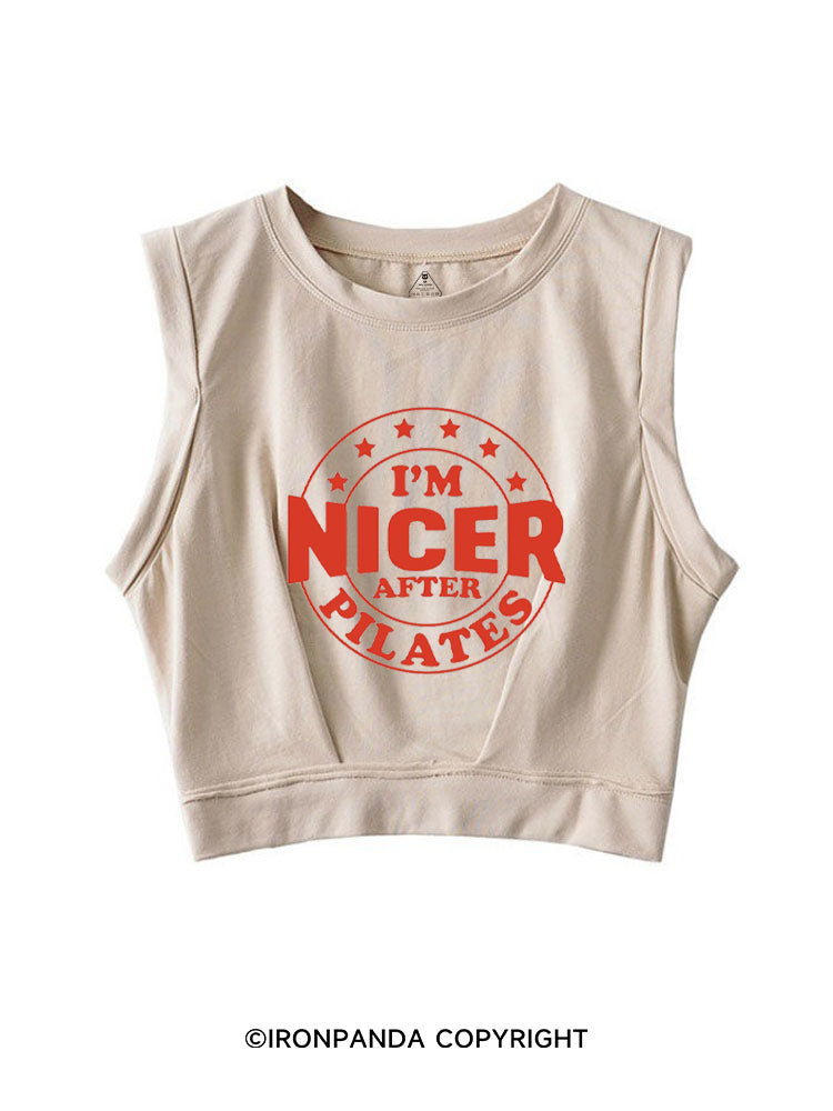 I'M NICER AFTER PILATES GYM SLEEVELESS CROP TOPS