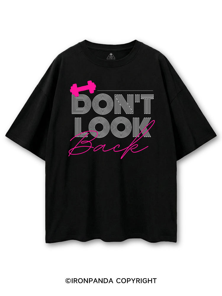 DON'T LOOK BACK GYM LIFE COTTON PUMP COVER