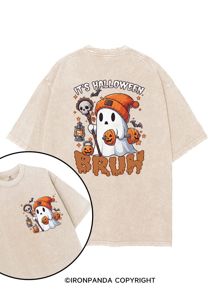 IT'S HALLOWEEN BRUH printed Gym Shirt