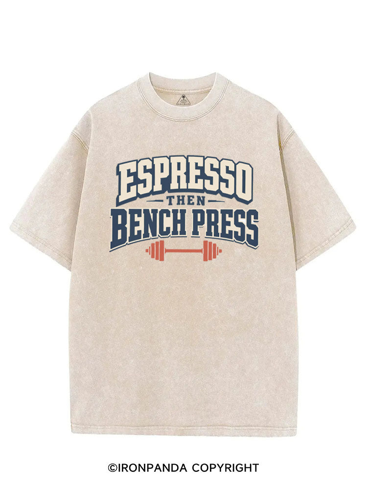 Espresso Then Bench Press VINTAGE GYM SHIRT