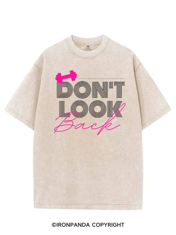 DON'T LOOK BACK GYM LIFE VINTAGE GYM SHIRT