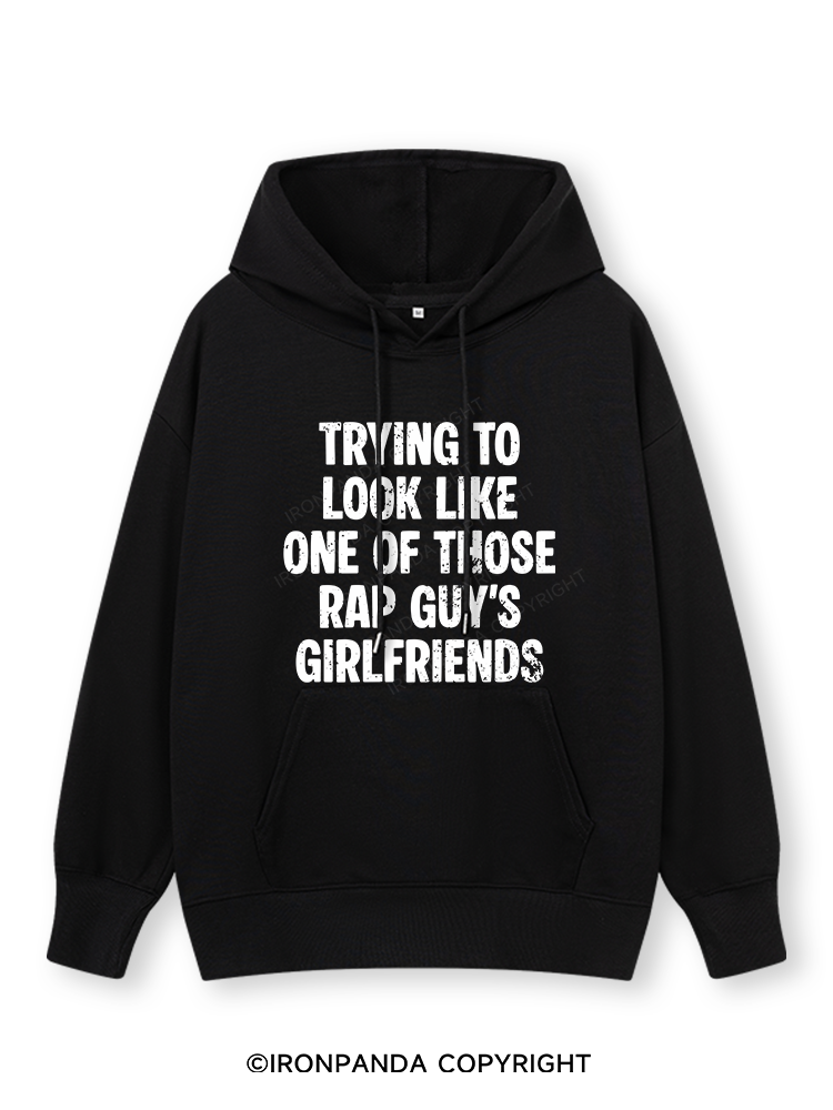 trying to look like one of those rap guy's girlfriends Classic Gym Hoodie