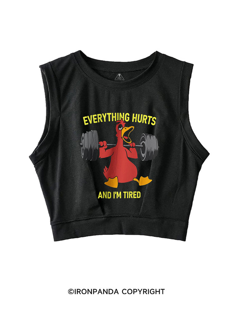 Everthing Hurts And I'm Tired Weightlifting Duck SLEEVELESS CROP TOPS