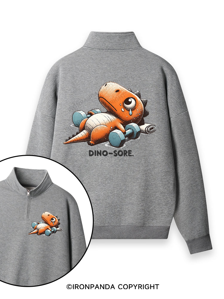 Dino-Sore After Workout Double-Sided Printed Quarter-Zip Fleece Sweatshirt