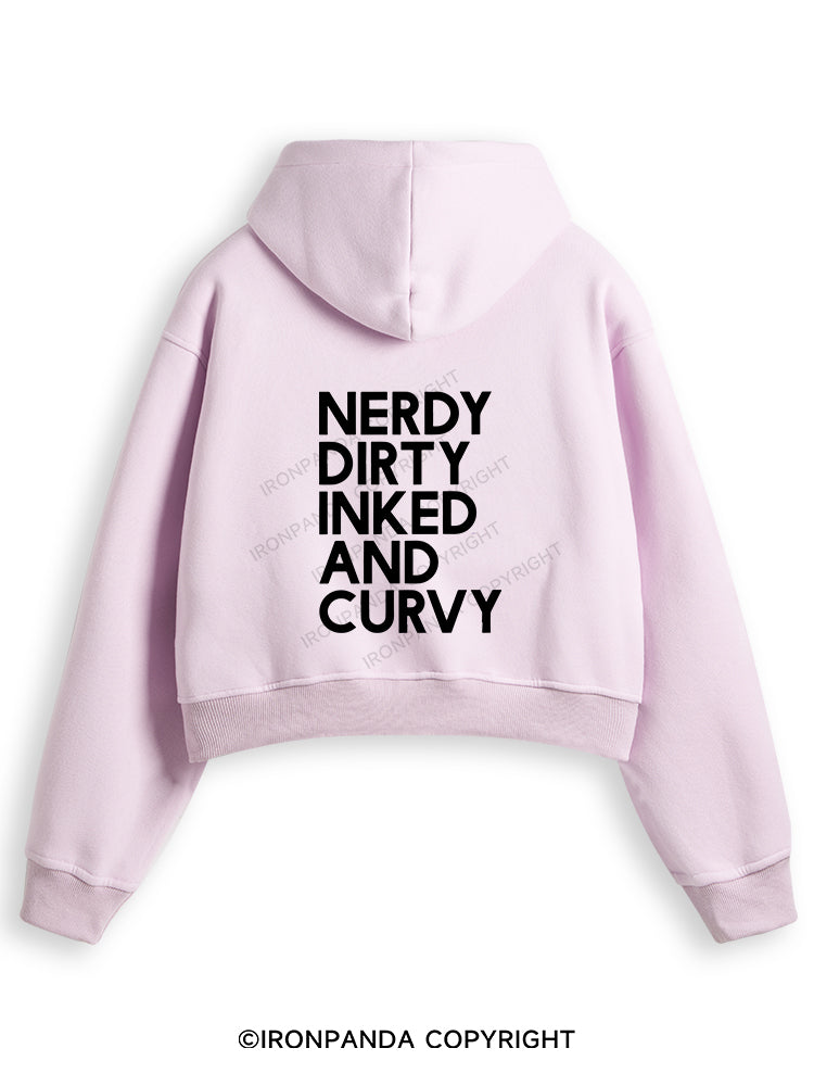 NERDY, DIRTY, INKED AND CURVY Fleece Crop Zip Up Hoodie