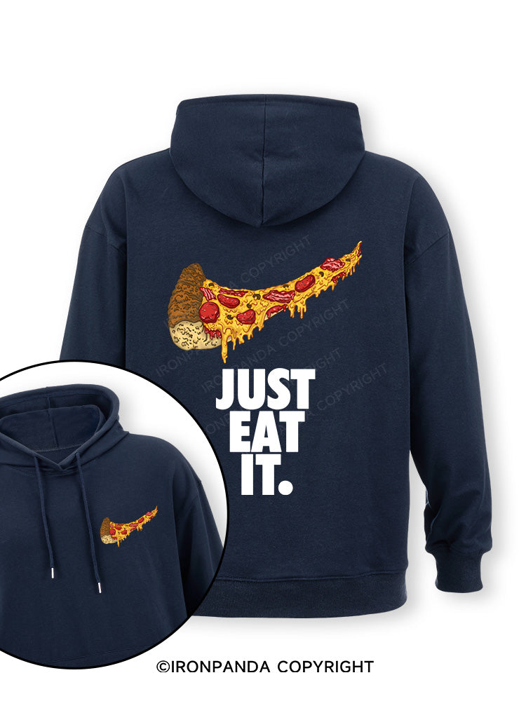just eat it pizza lover Double-Sided Printed Classic Gym Hoodie