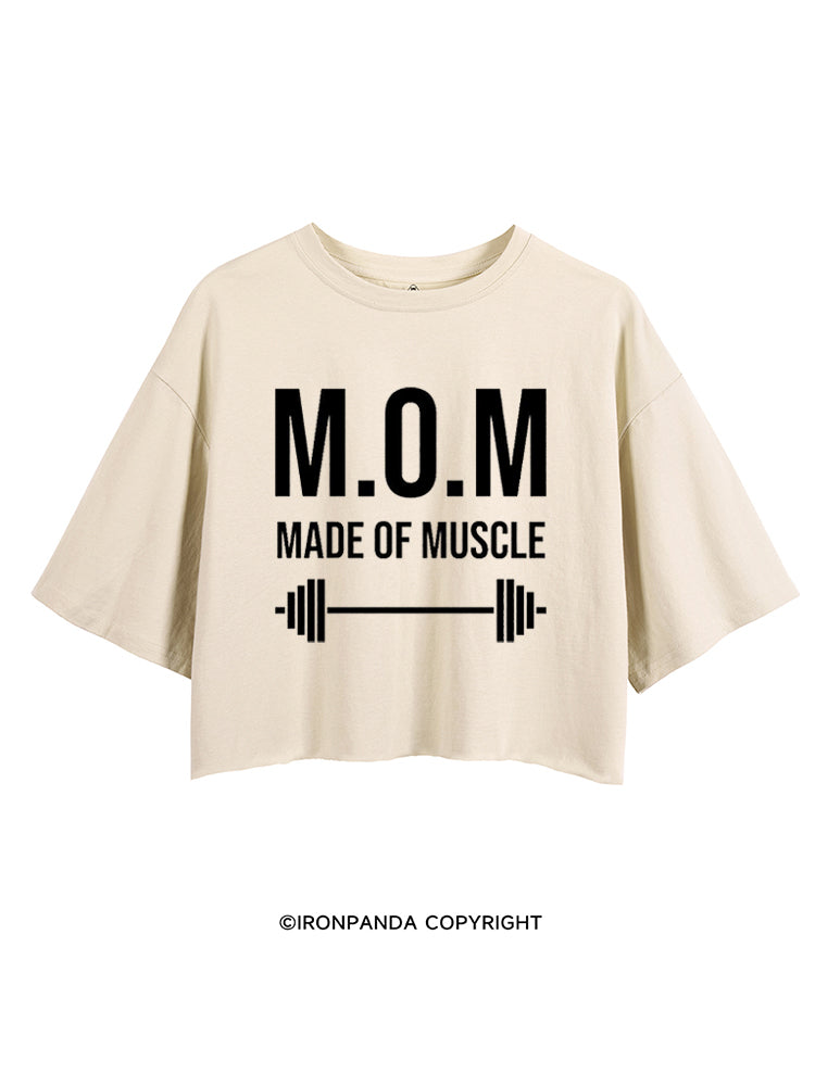 M.O.M MADE OF MUSCLE CROP TOPS