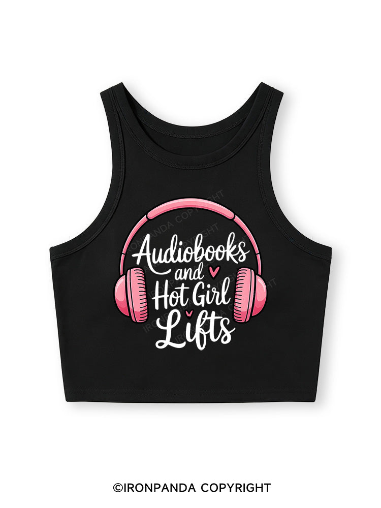AUDIOBOOKS AND HOT GIRL LIFTS Fitted Crop Tank Top