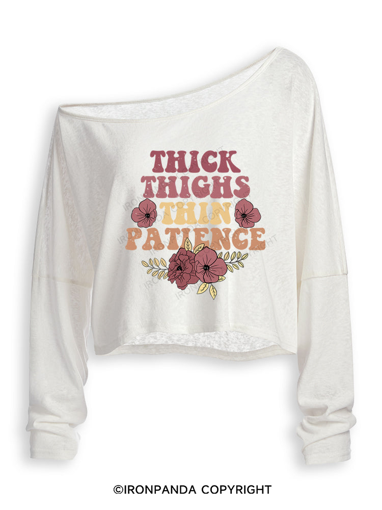 THICK THIGHS THIN PATIENCE Off Shoulder Long Sleeve Crop Top