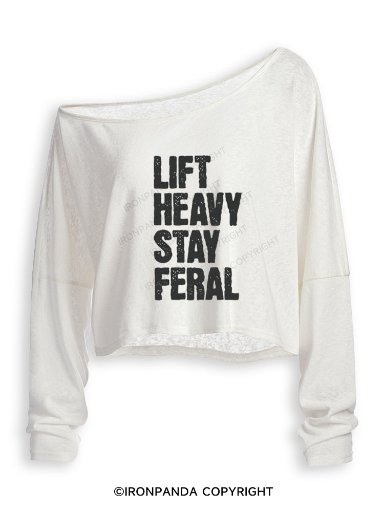 LIFT HEAVY STAY FERAL Off Shoulder Long Sleeve Crop Top