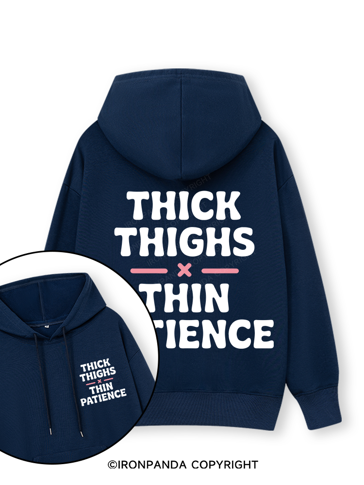 THICK THIGHS × THIN PATIENCE Double-Sided Printed Classic Gym Hoodie