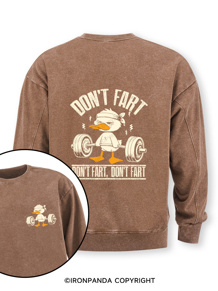 Don't Fart Duck Double-Sided Printed Washed Sweatshirt