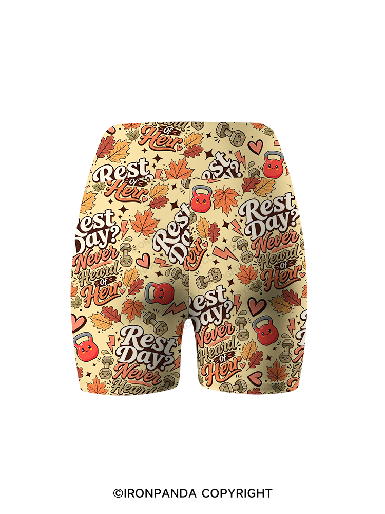 Rest Day Never Heard Of Her Printed Yoga Cycling Shorts