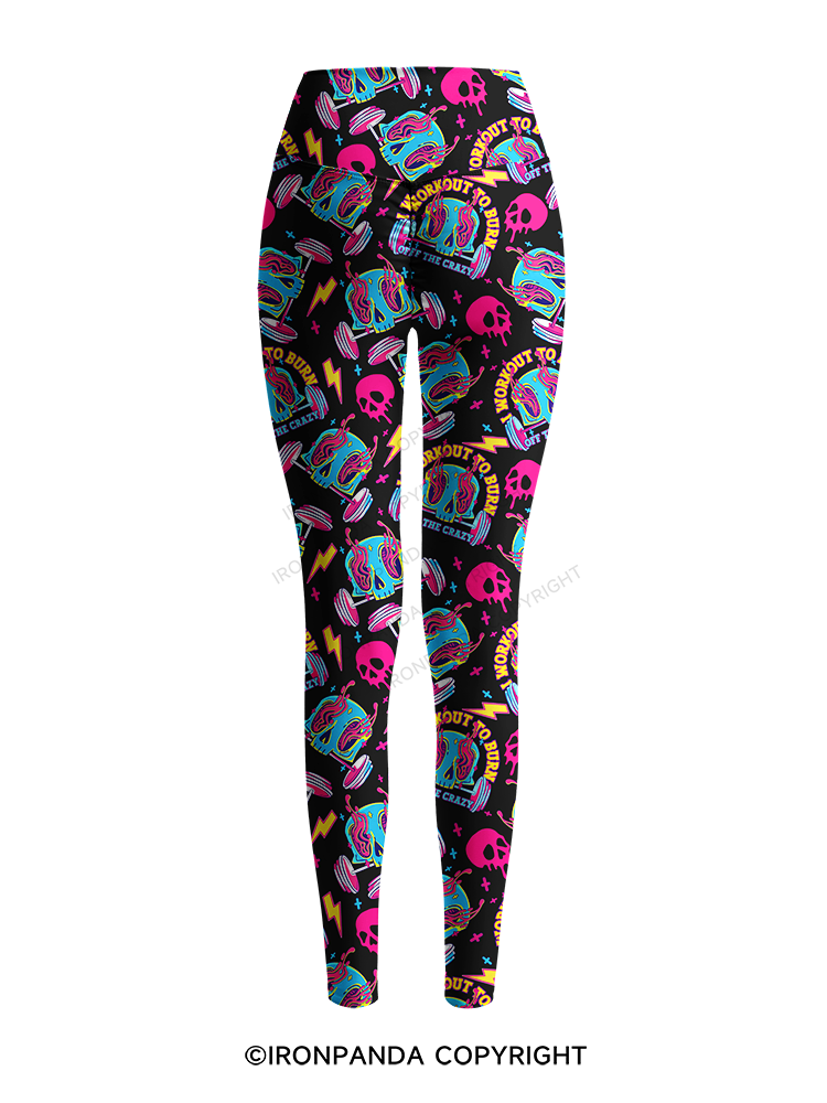 I Workout To Burn Off The Crazy Printed Yoga Pants