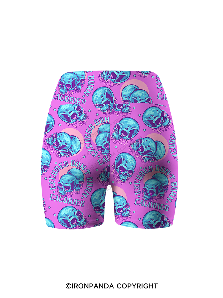 Excuses Don't Burn Calories Printed Yoga Cycling Shorts