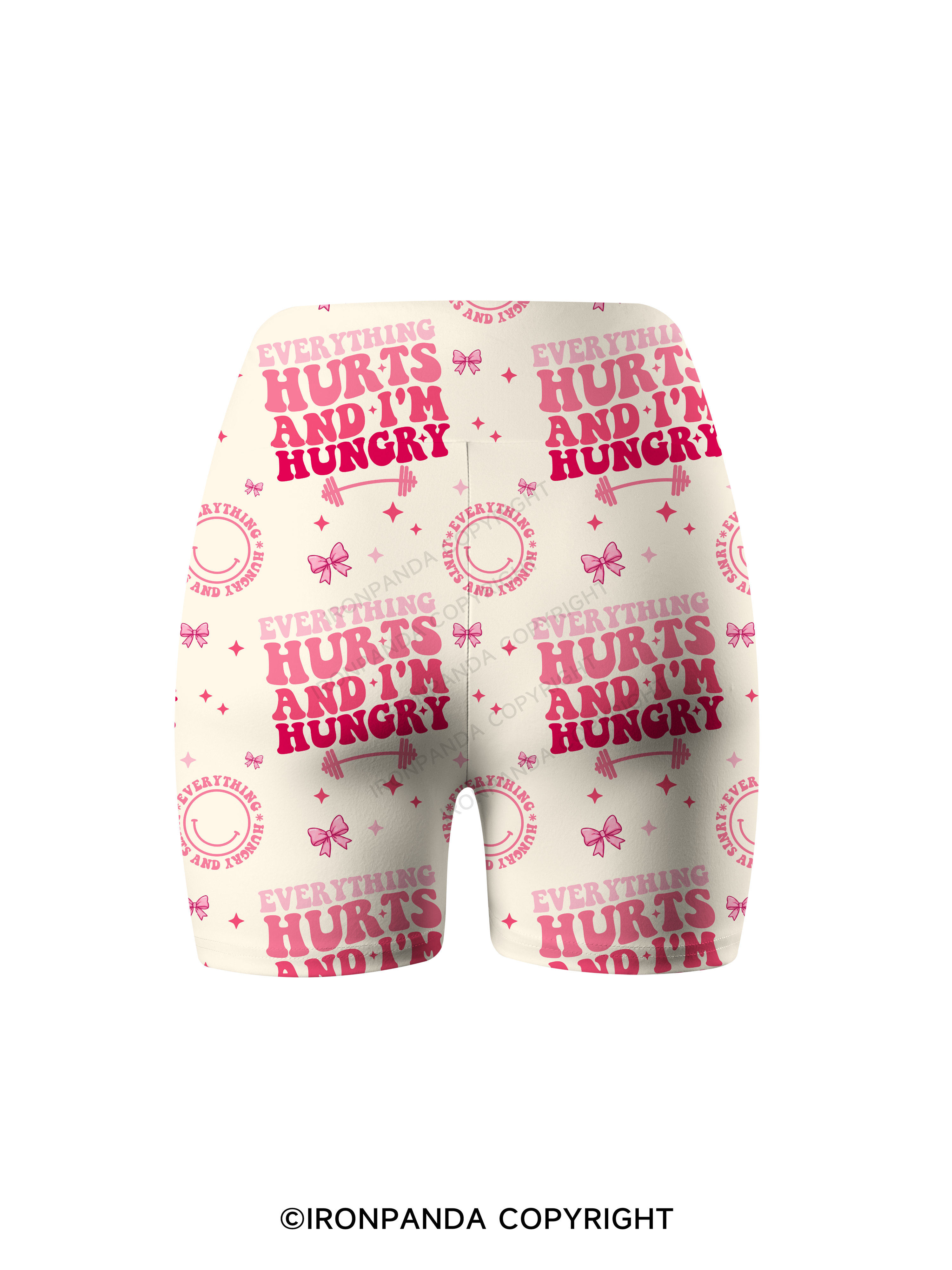 EVERYTHING HURTS AND I'M HUNGRY FITNESS Printed Yoga Cycling Shorts