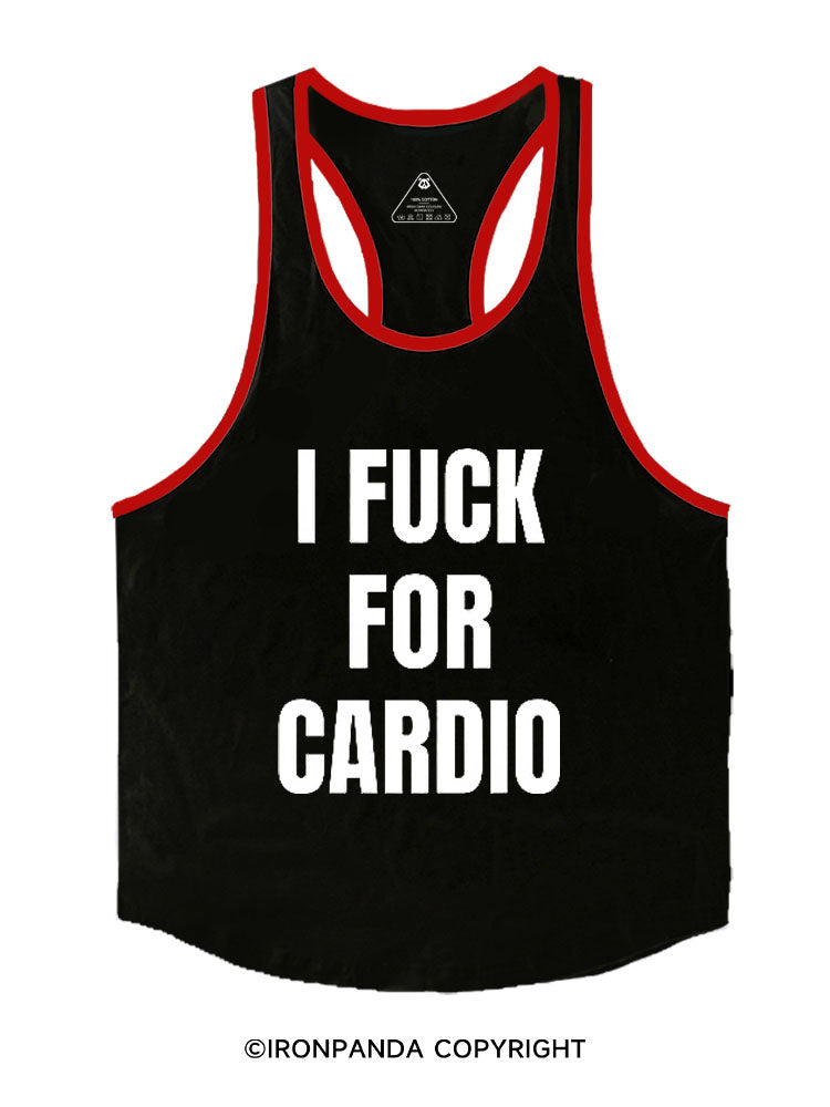 I Fuck For Cardio Stringer Gym Vest