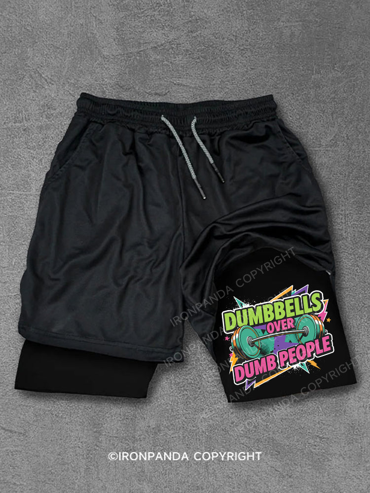 Dumbbells over dumb people Performance Training Shorts