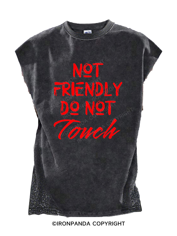 Not Friendly Do Not Touch Cut Off Tank