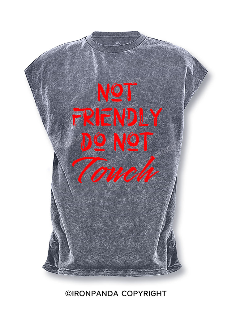 Not Friendly Do Not Touch Cut Off Tank