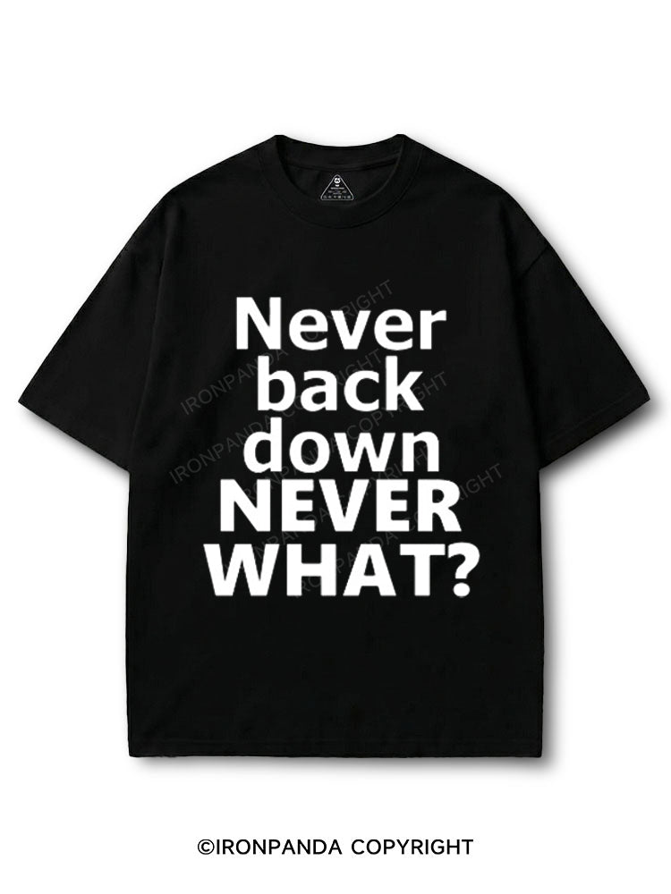 never back down never what? COTTON PUMP COVER