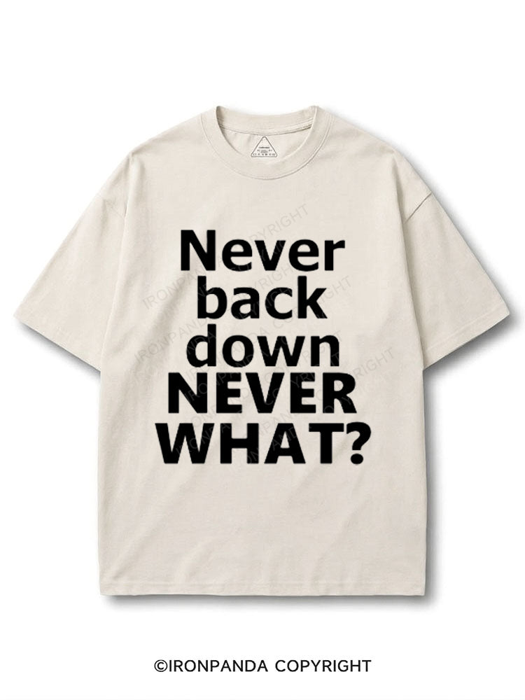 never back down never what? COTTON PUMP COVER