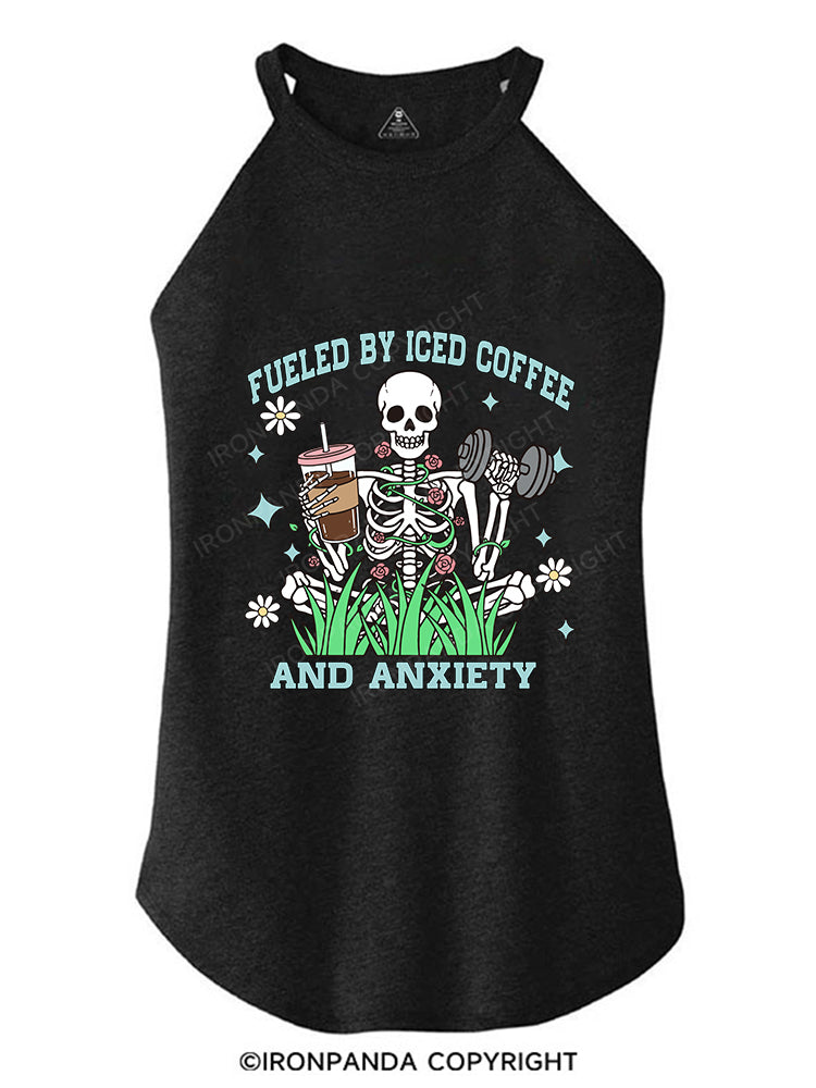 Fueled by Iced Coffee and Anxiety TRI ROCKER COTTON TANK