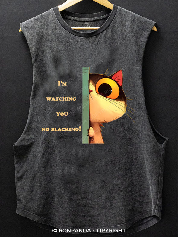 I'm watching you — no slacking! SCOOP BOTTOM COTTON TANK