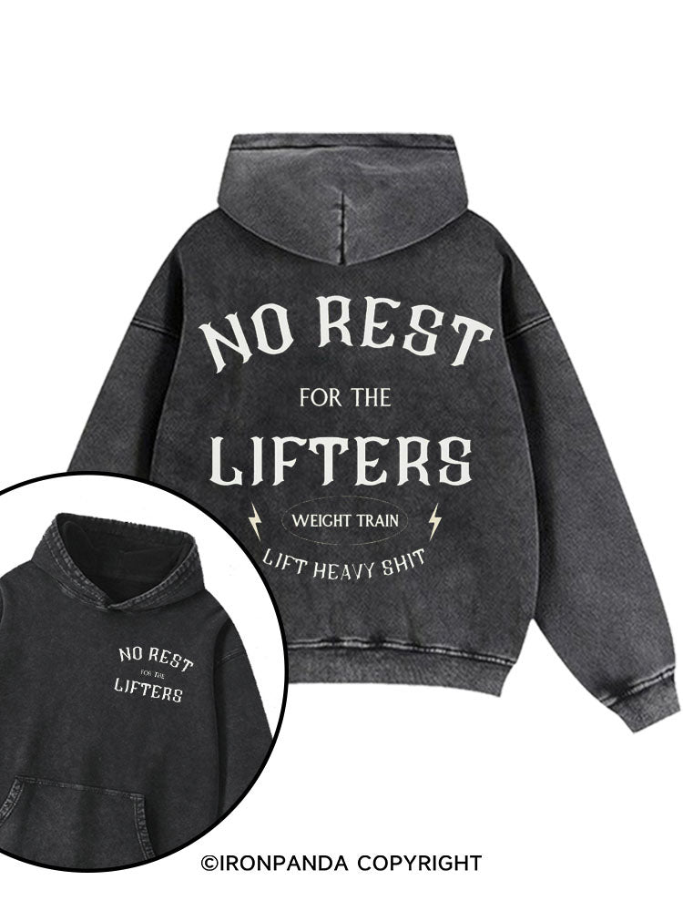 No Rest for the Lifter Washed Gym Hoodie