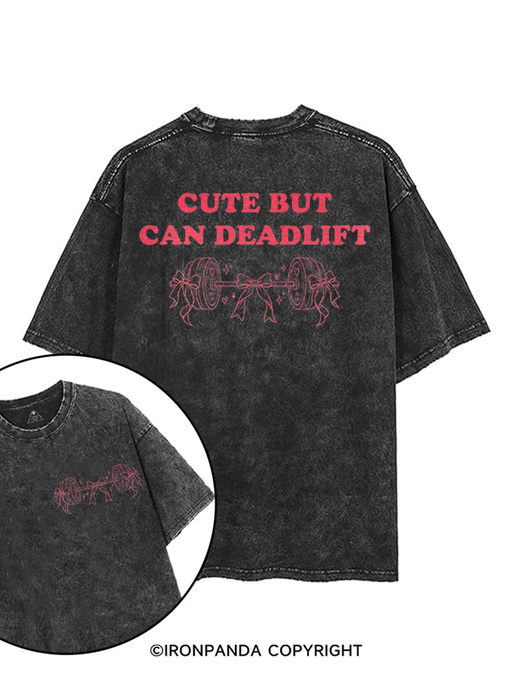 Cute But Can Deadlift printed Gym Shirt