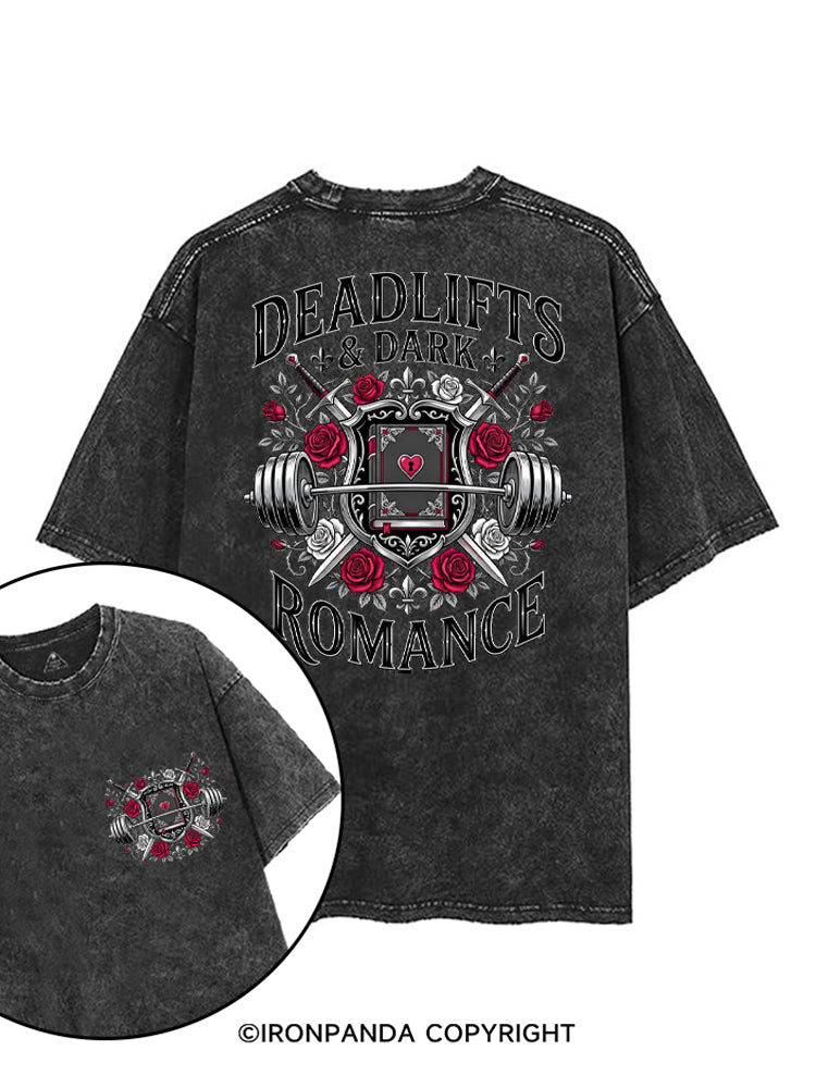 DEADLIFTS & DARK ROMANCE printed Gym Shirt