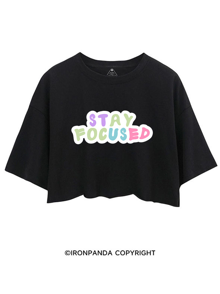 STAY FOCUSED GYM VIBE CROP TOPS