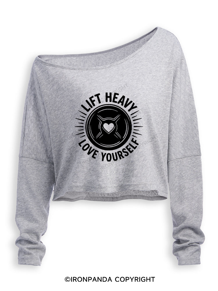 LIFT HEAVY LOVE YOURSELF Off Shoulder Long Sleeve Crop Top