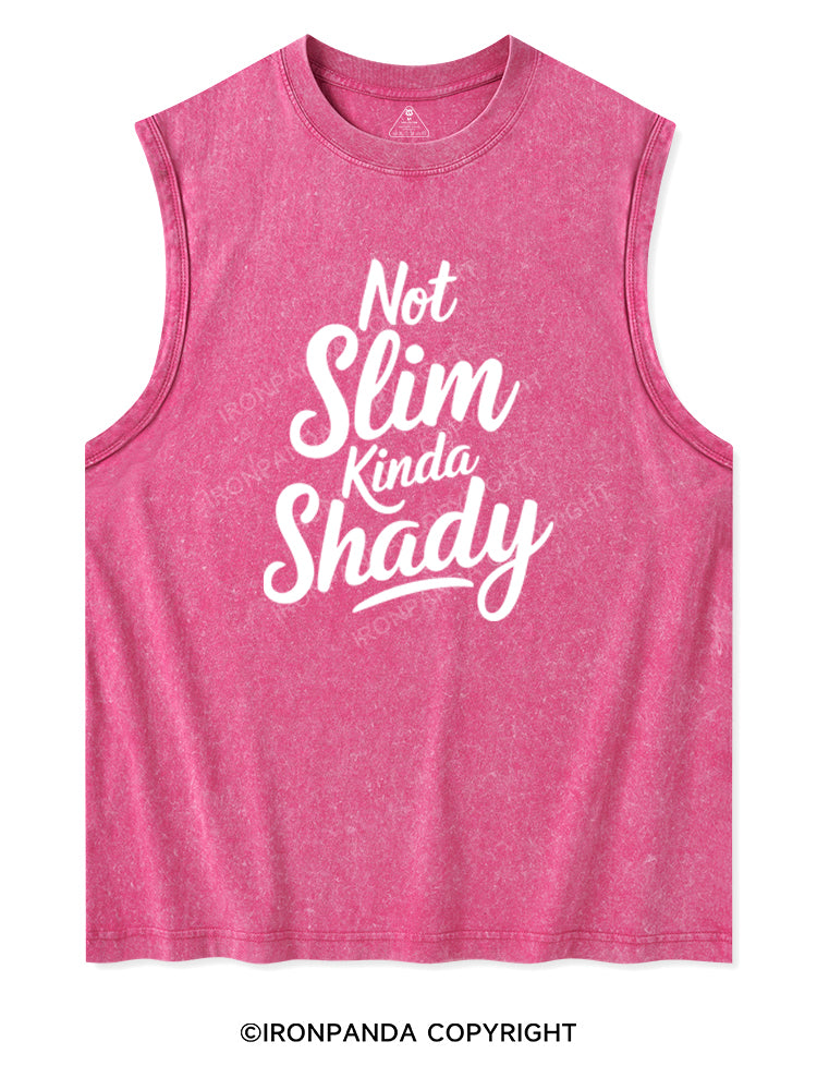 NOT SLIM KINDA SHADY Washed Tank