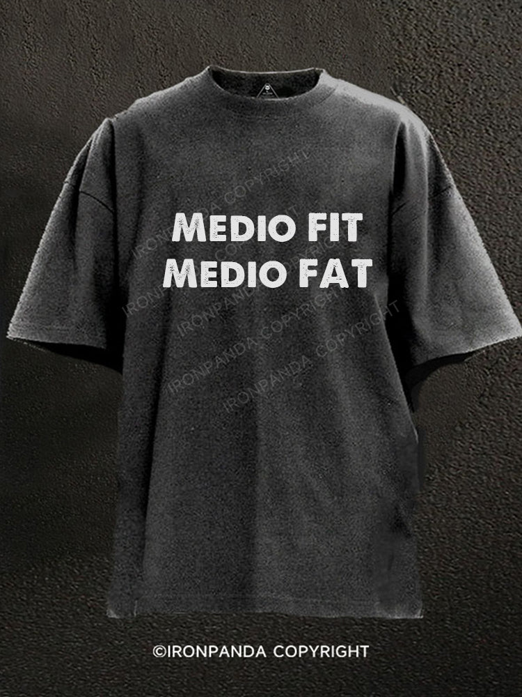 Medio FIT Medio FAT Washed Gym Shirt